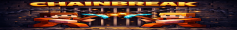ChainBreakMc - Click to view server details ChainBreakMc Minecraft server banner
