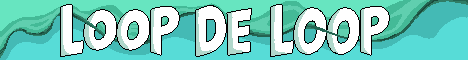 Loop De Loop - Click to view server details Loop De Loop Minecraft server banner
