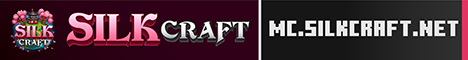 SilkCraft Network - Click to view server details SilkCraft Network Minecraft server banner
