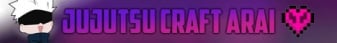 Jujutsu Craft Arai
