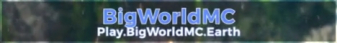 BigWorldMC