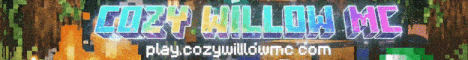 CozyWillow Minecraft server banner