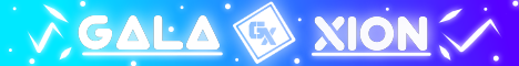 GalaXionMC Network - Click to view server details GalaXionMC Network Minecraft server banner