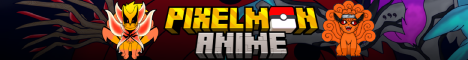 Pixelmon Anime - Click to view server details Pixelmon Anime Minecraft server banner